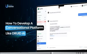 Conversational Platform Like DRUID AI development