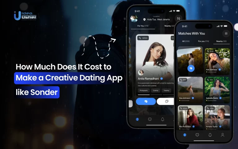 creative dating app like sonder development cost