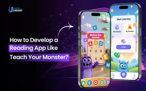How to Develop a Reading App Like Teach Your Monster?
