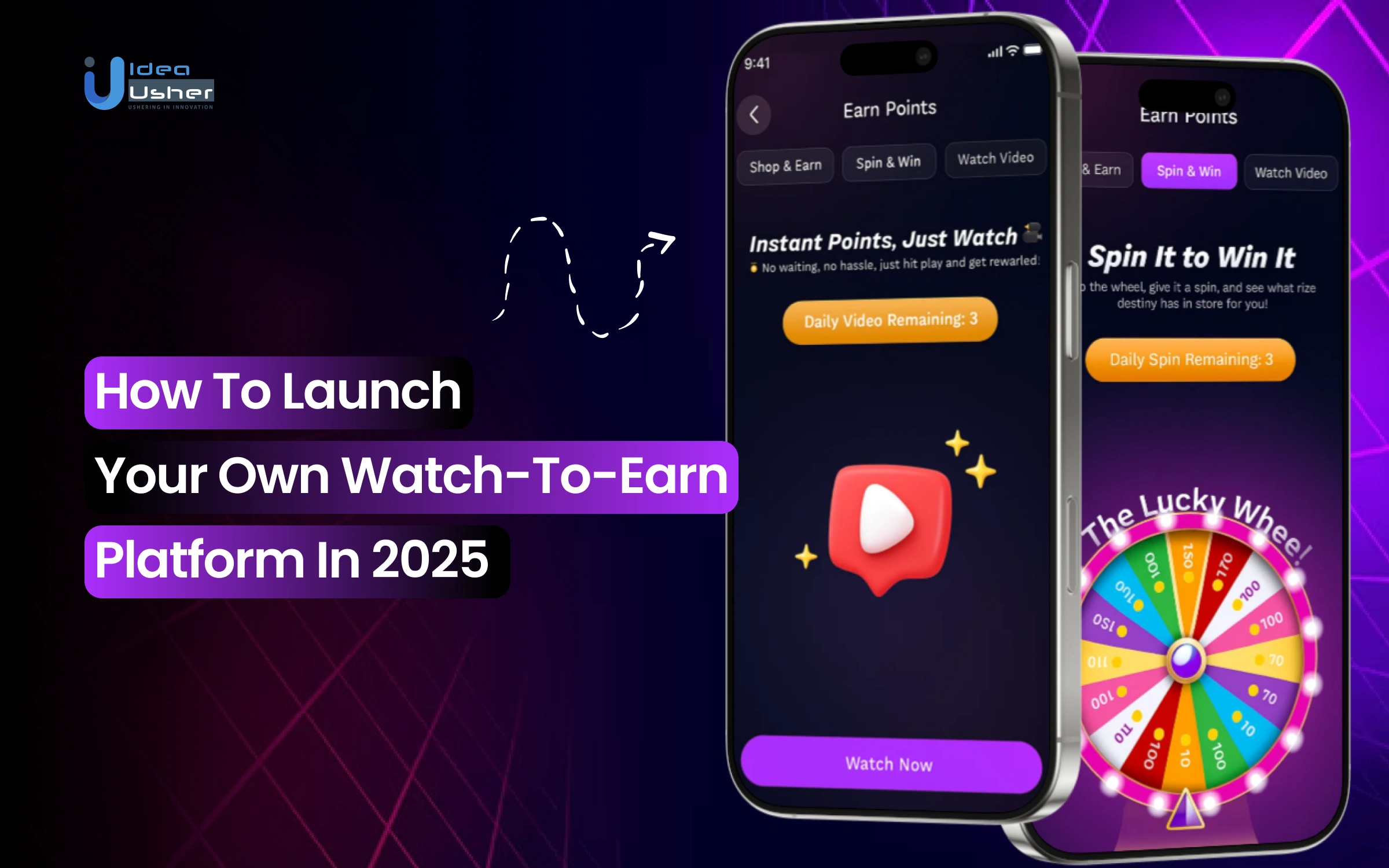 How to Launch Your Own Watch-to-Earn Platform in 2025