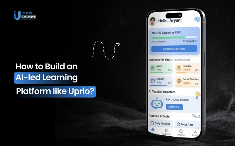 How to Build an AI-led Learning Platform like Uprio?