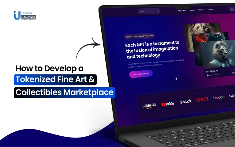 How to Develop a Tokenized Fine Art & Collectibles Marketplace