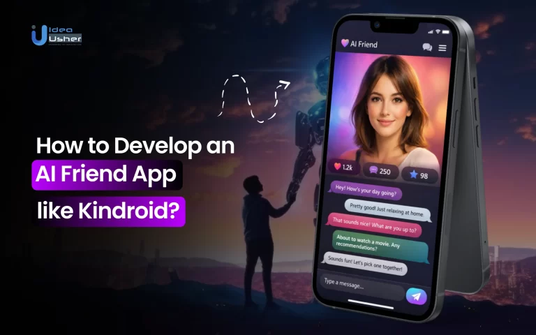 How to Develop an AI Friend App like Kindroid?