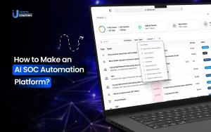How to Make an AI SOC Automation Platform?