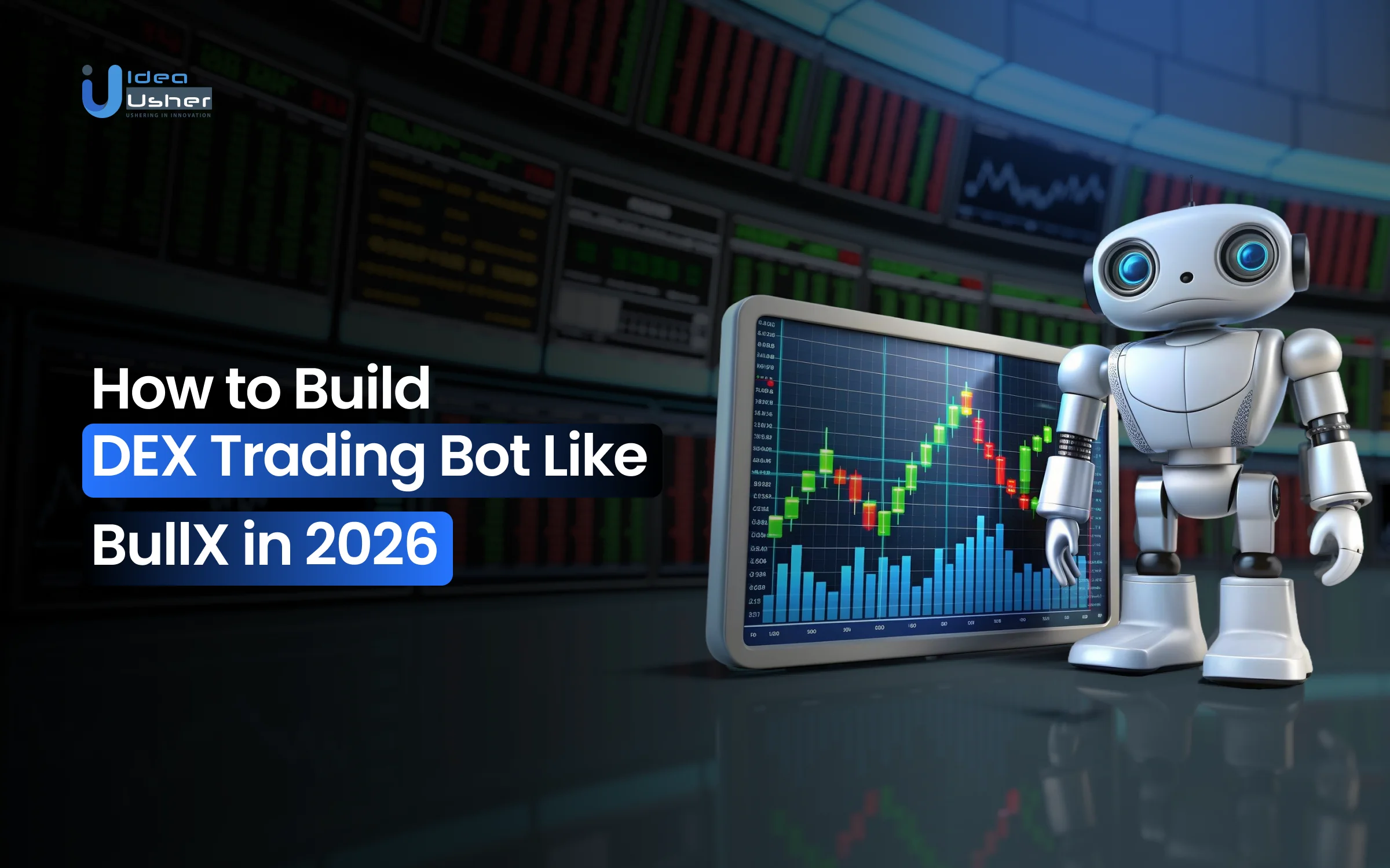 How to Build a DEX Trading Bot Like BullX in 2026