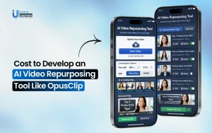 Cost to Develop an AI Video Repurposing Tool Like OpusClip