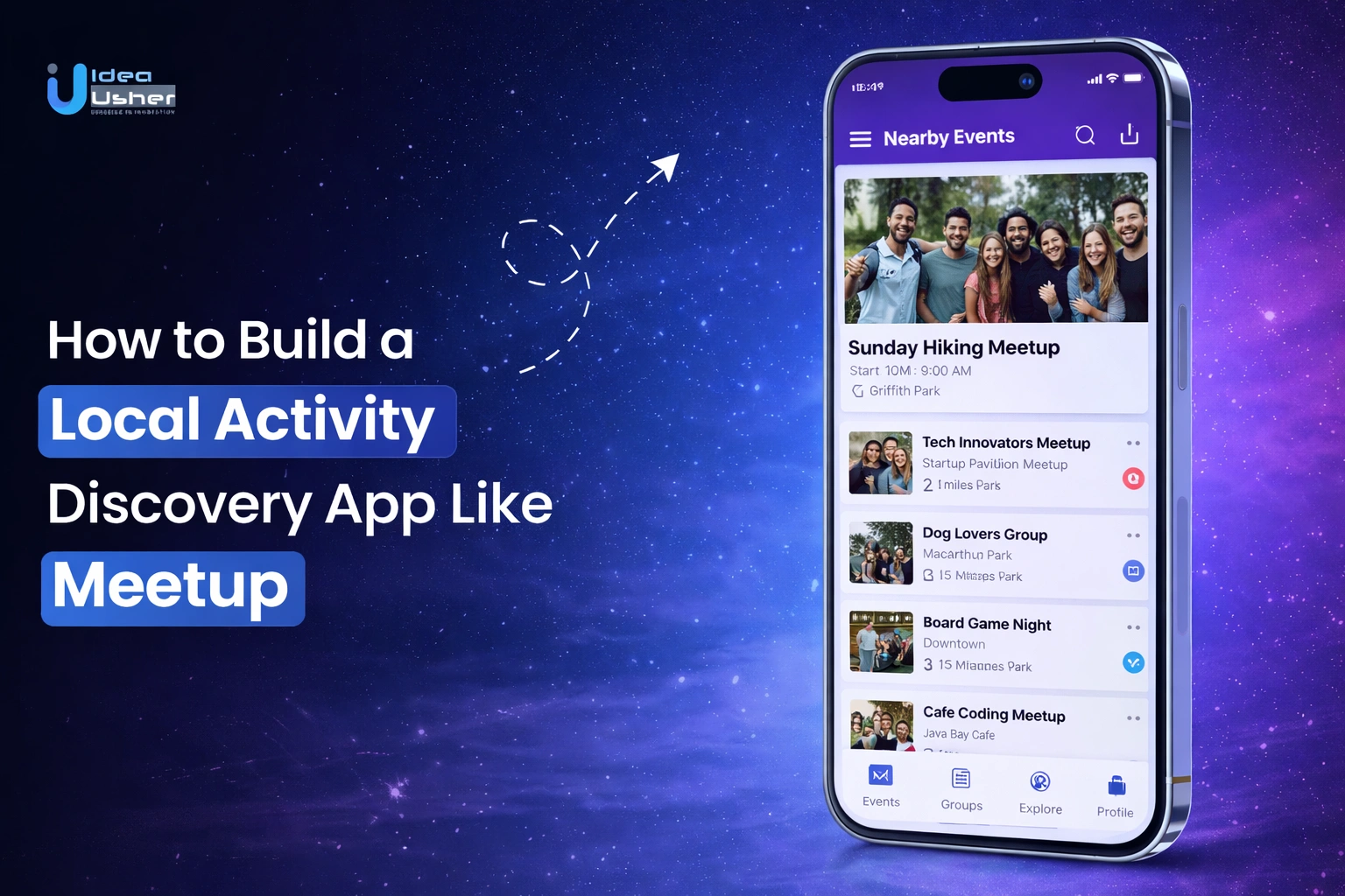 Meetup like local activity discovery app development