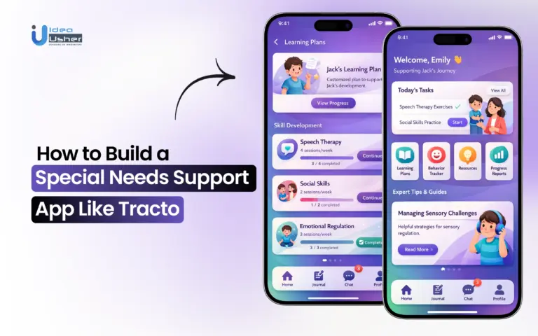 How to Build a Special Needs Support App Like Tracto