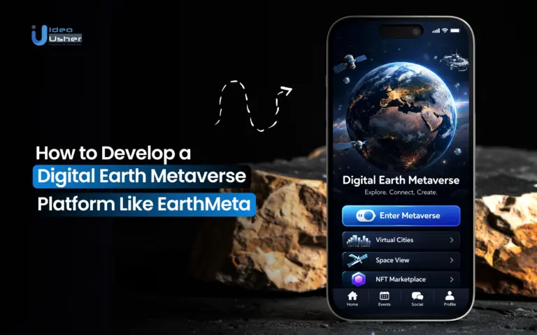 How to Develop a Digital Earth Metaverse Platform Like EarthMeta