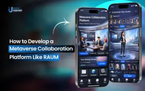 How to Develop a Metaverse Collaboration Platform Like RAUM