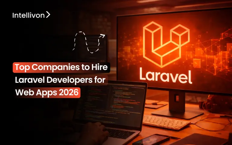 Top Companies to Hire Laravel Developers for Web Apps 2026