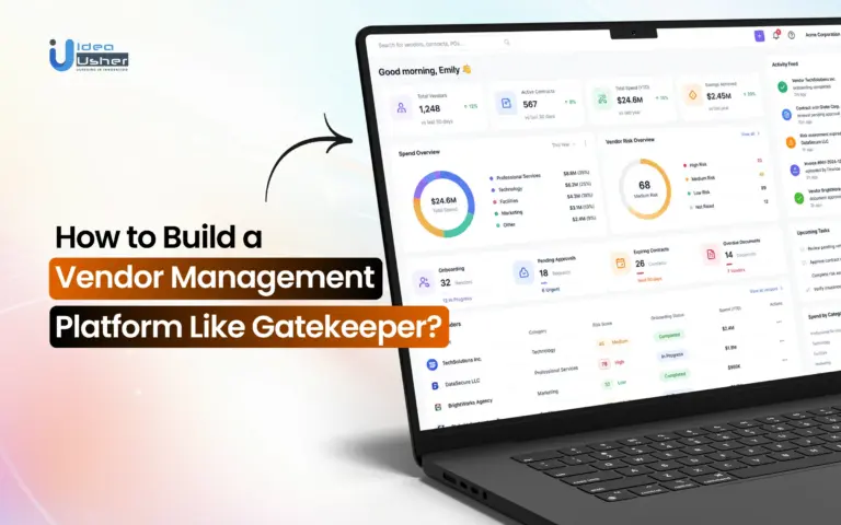 How to Build a Vendor Management Platform Like Gatekeeper?