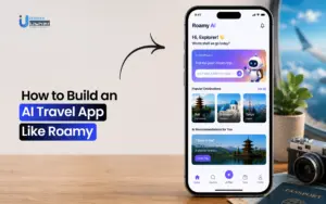 How to Build an AI Travel App Like Roamy