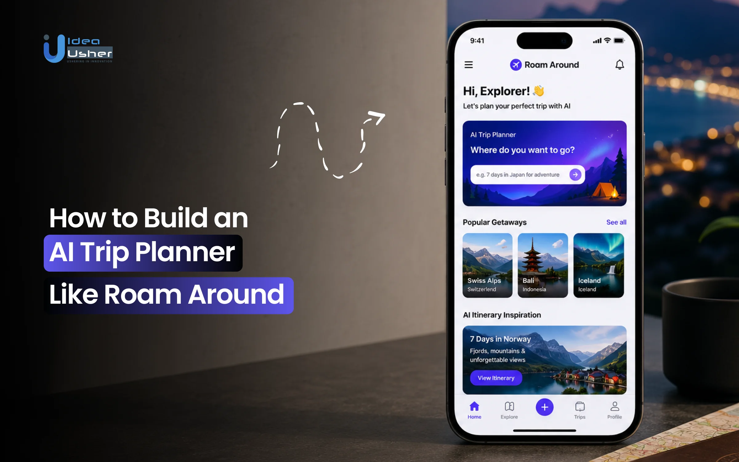 Roam Around like AI trip planner app development