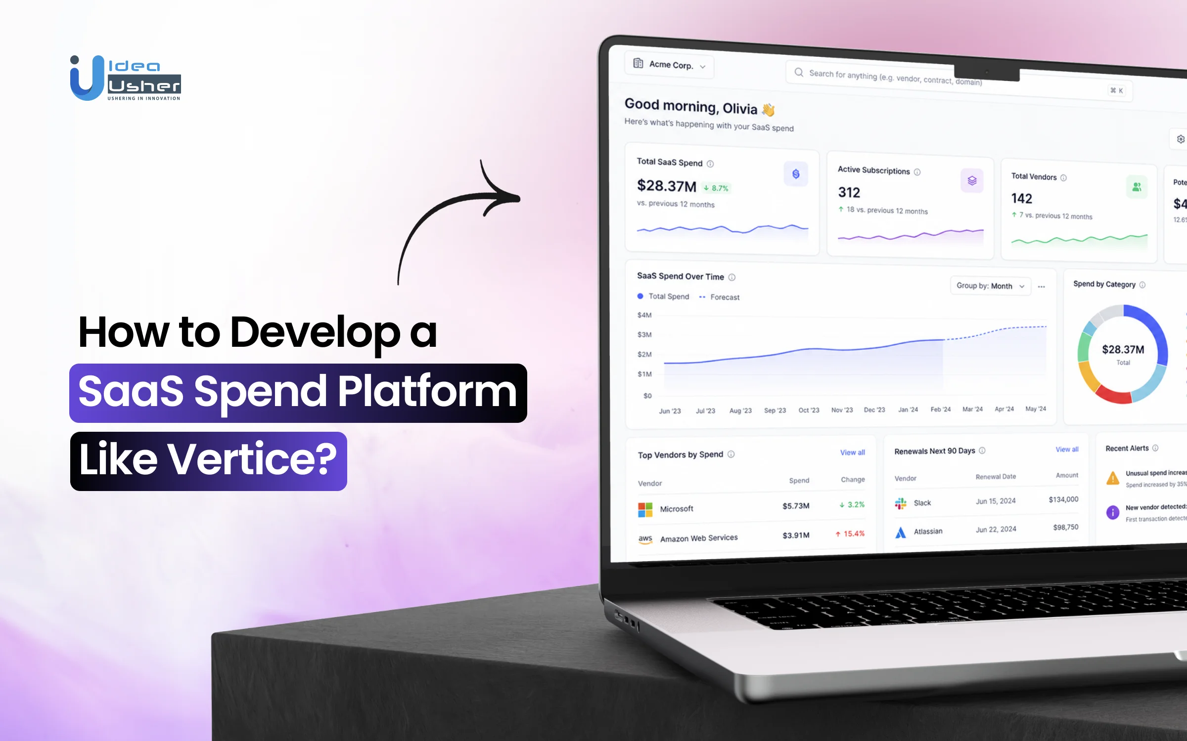 How to Develop a SaaS Spend Platform Like Vertice?