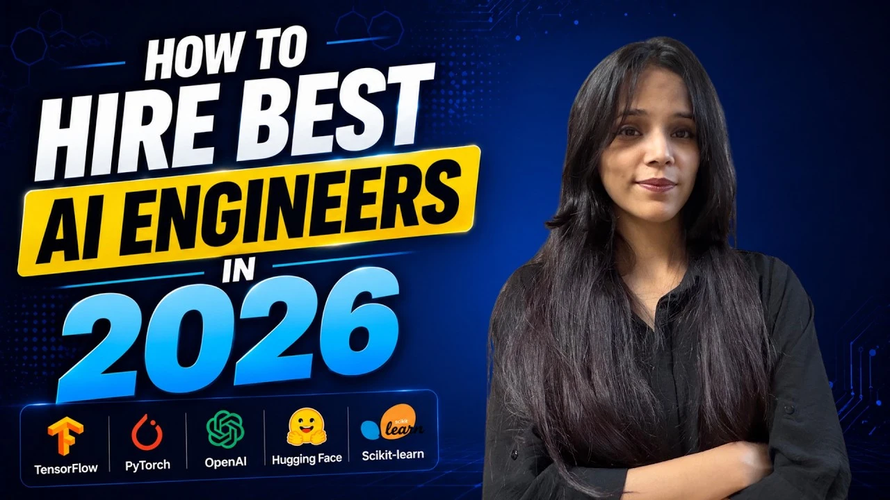 How to Hire Best AI Engineers & ML Engineers in 2026