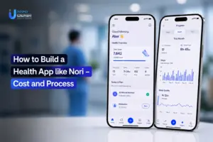 How to Build a Health App like Nori - Cost and Process