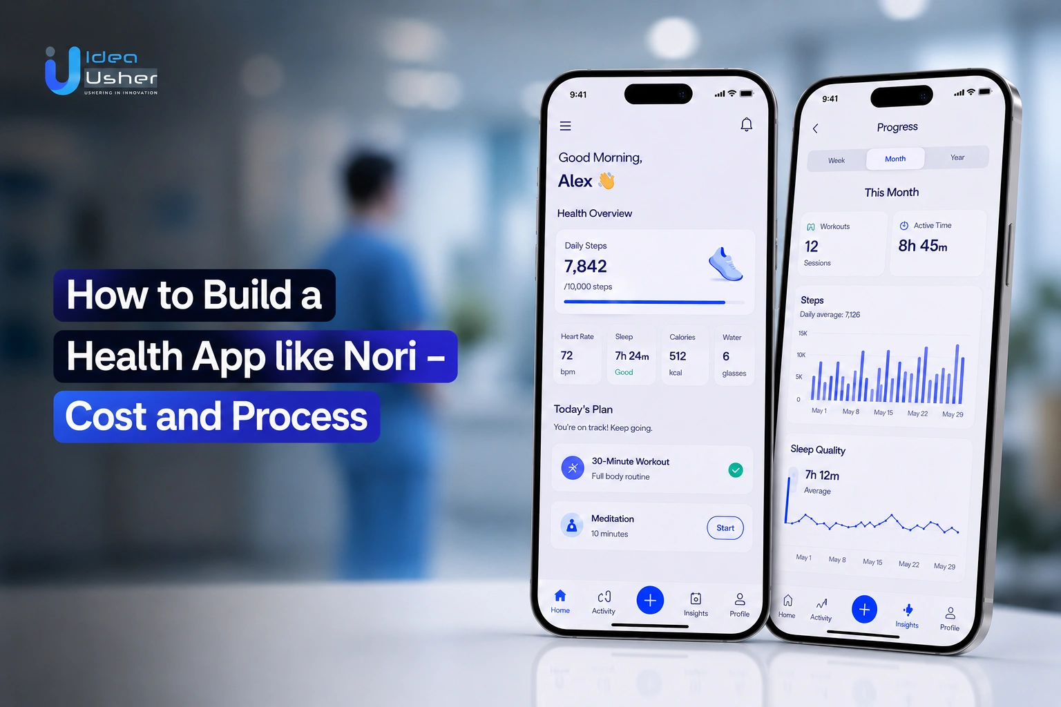 How to Build a Health App like Nori - Cost and Process