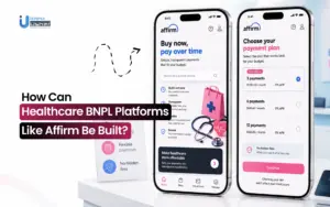 How Can Healthcare BNPL Platforms Like Affirm Be Built?