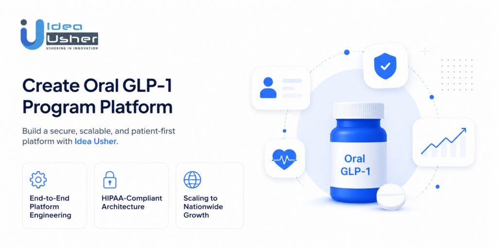 Create an Oral GLP-1 Program With Idea Usher