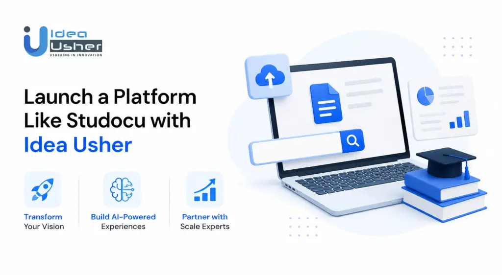 Launch a Platform Like Studocu with Idea Usher