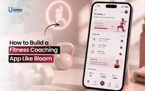 How to Build a Fitness Coaching App Like Bloom