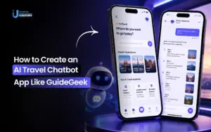 How to Create an AI Travel Chatbot App Like GuideGeek