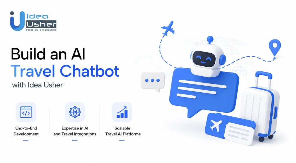 Build an AI Travel Chatbot with Idea Usher