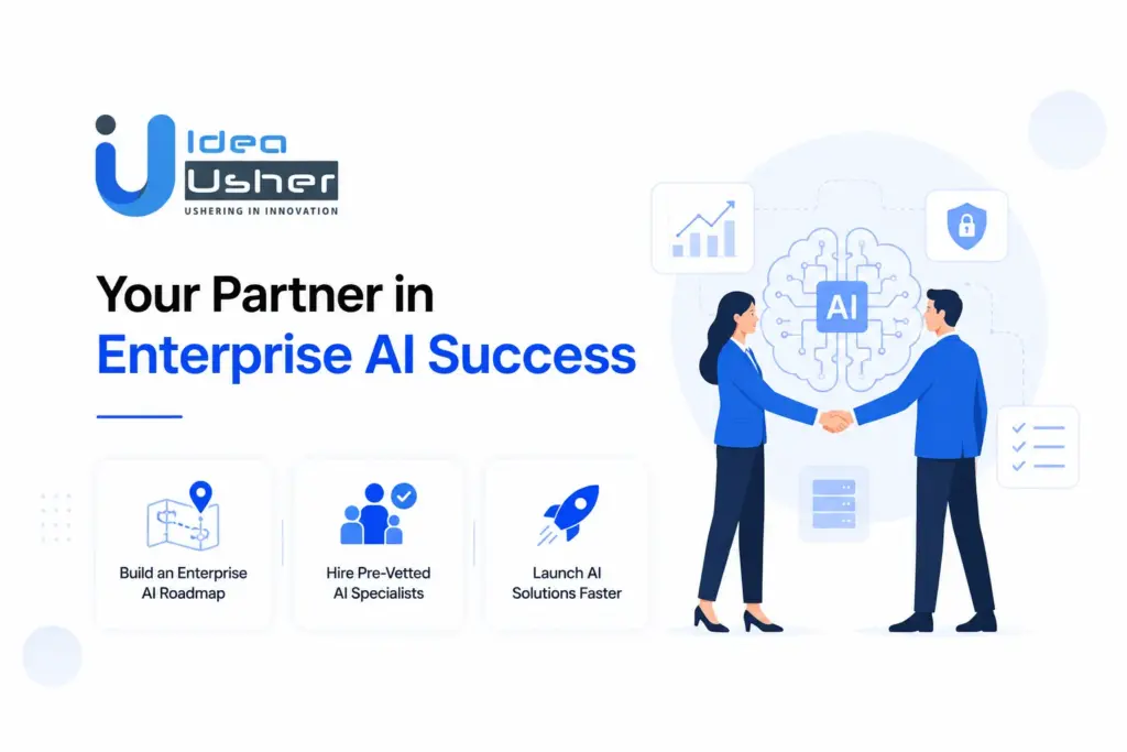 Contact IdeaUsher for Enterprise AI Consulting