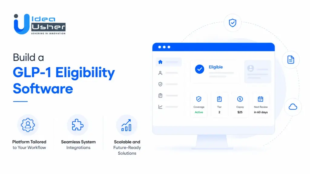 Build a GLP-1 Eligibility Software with Idea Usher