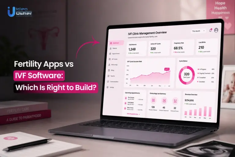 Fertility Apps vs IVF Software: Which Is Right to Build?