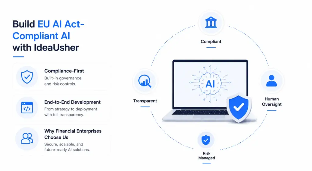 Build an EU AI Act-Compliant AI with IdeaUsher