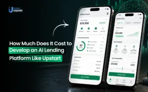How Much Does It Cost to Develop an AI Lending Platform Like Upstart