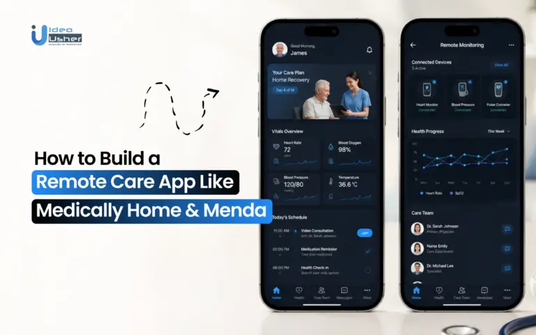 How to Build a Remote Care App Like Medically Home & Menda