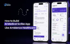 AI medical scribe app like ambience healthcare development