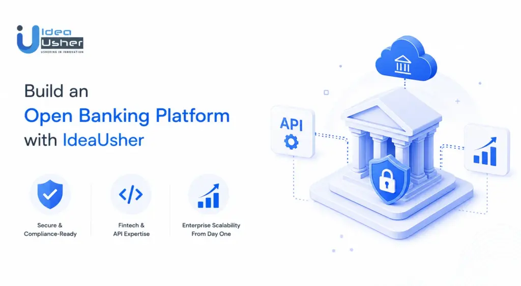 Build an Open Banking Platform with PSD2 with IdeaUsher