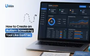 How to Create an Autism Screening Tool Like EarliTec