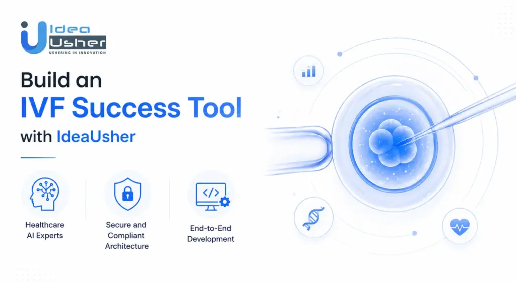 Build an IVF Success Tool with IdeaUsher