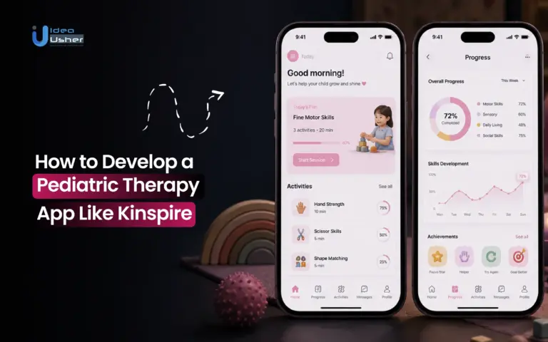 How to Develop a Pediatric Therapy App Like Kinspire
