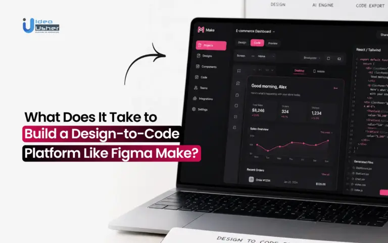 What Does It Take to Build a Design-to-Code Platform Like Figma Make?