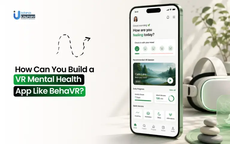 How Can You Build a VR Mental Health App Like BehaVR?