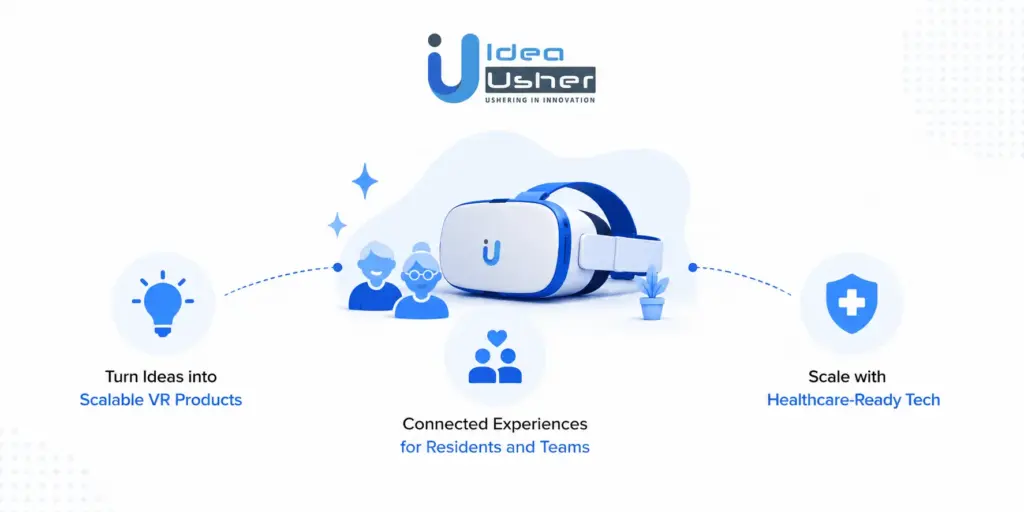 Build a VR Senior Care App with IdeaUsher