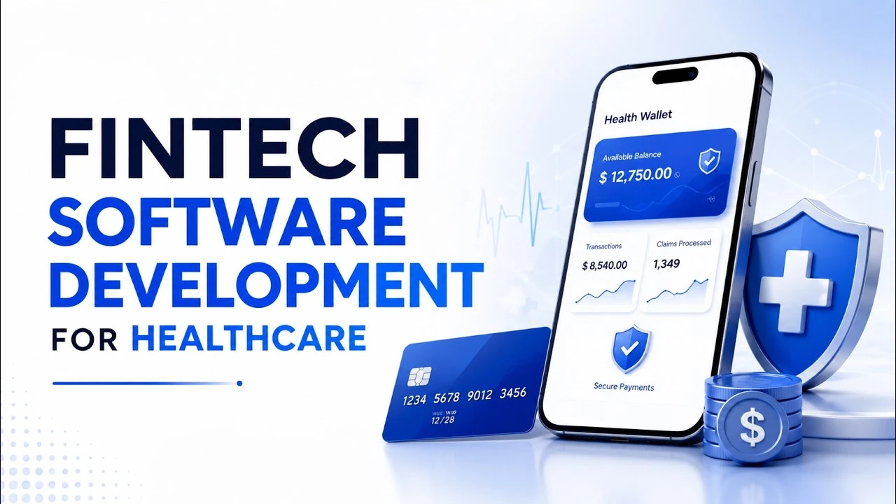 How to Build Fintech Software for Healthcare