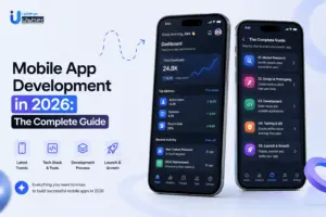 Mobile App Development in 2026 The Complete Guide