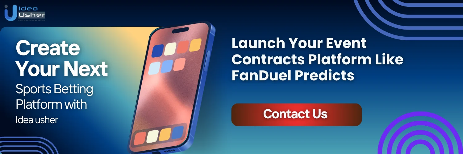 Launch Your Event Contracts Platform Like FanDuel Predicts