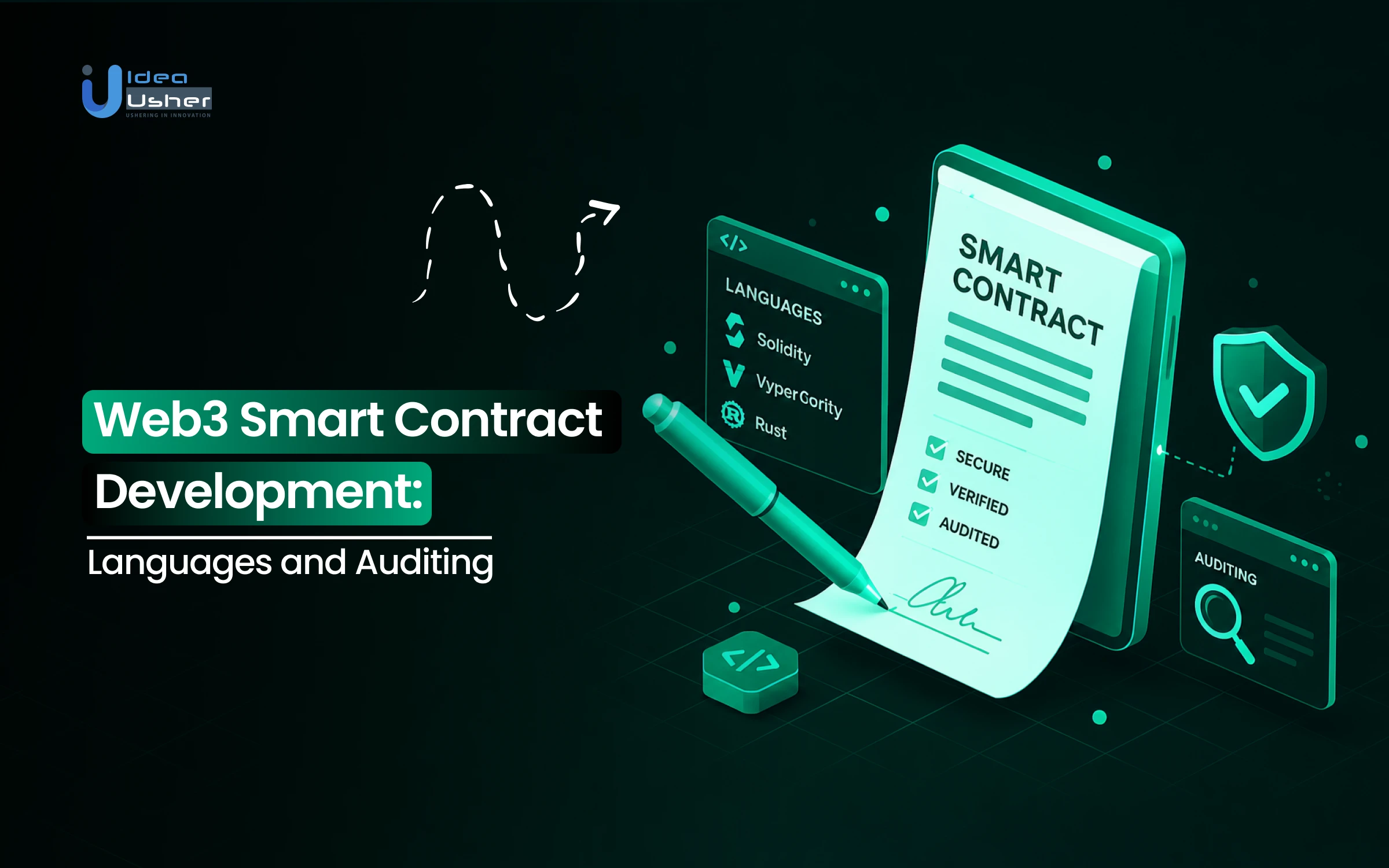 Web3 Smart Contract Development: Languages and Auditing