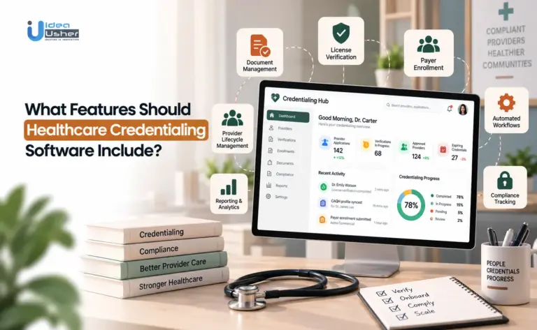 What Features Should Healthcare Credentialing Software Include?