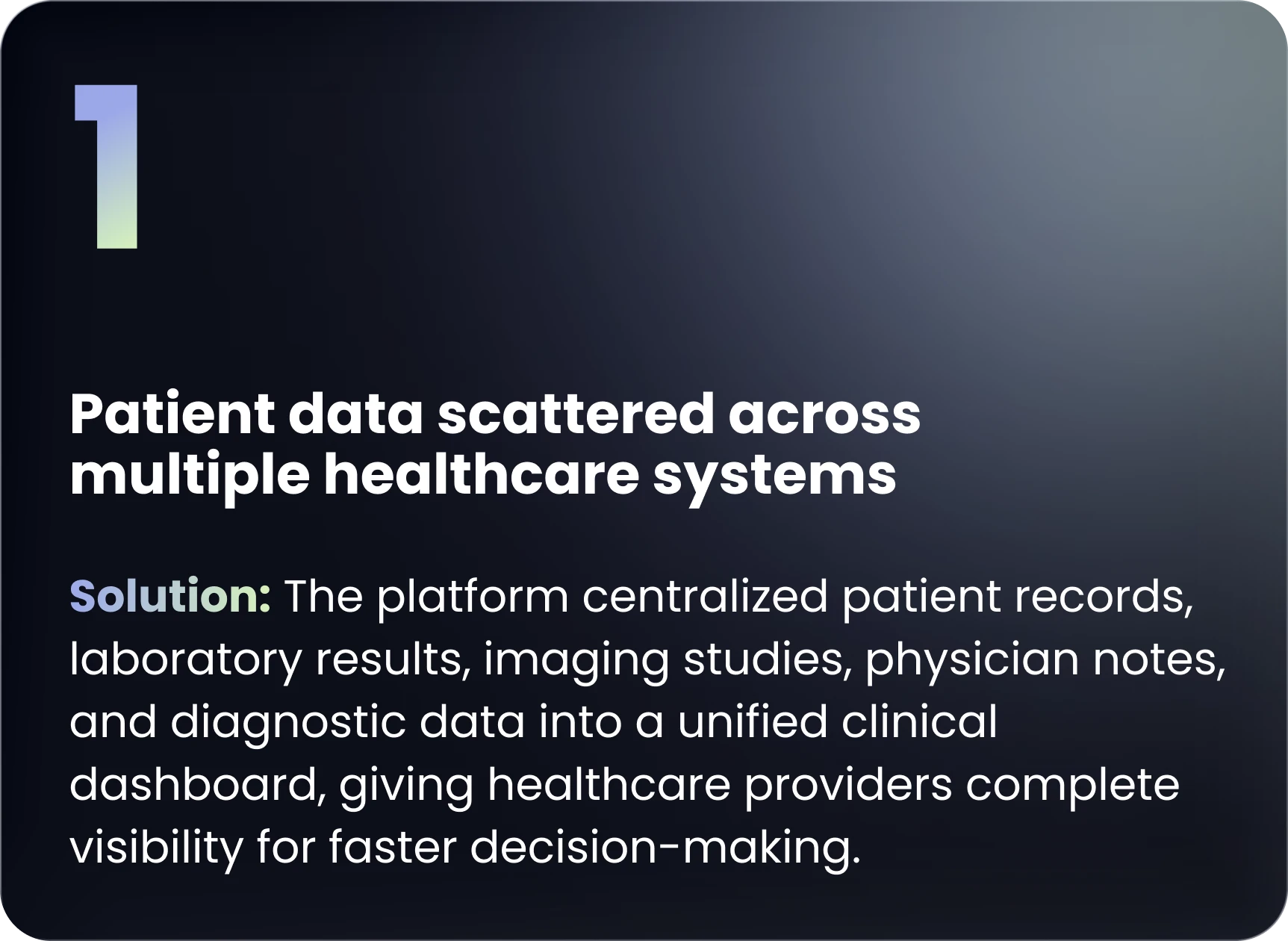 Challenge 1: Patient data scattered across multiple healthcare systems - Solution