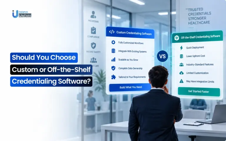 custom vs off-the-shelf credentialing software development