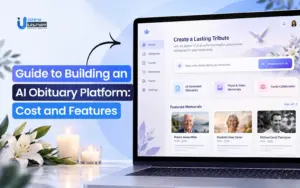 Guide to Building an AI Obituary Platform: Cost and Features